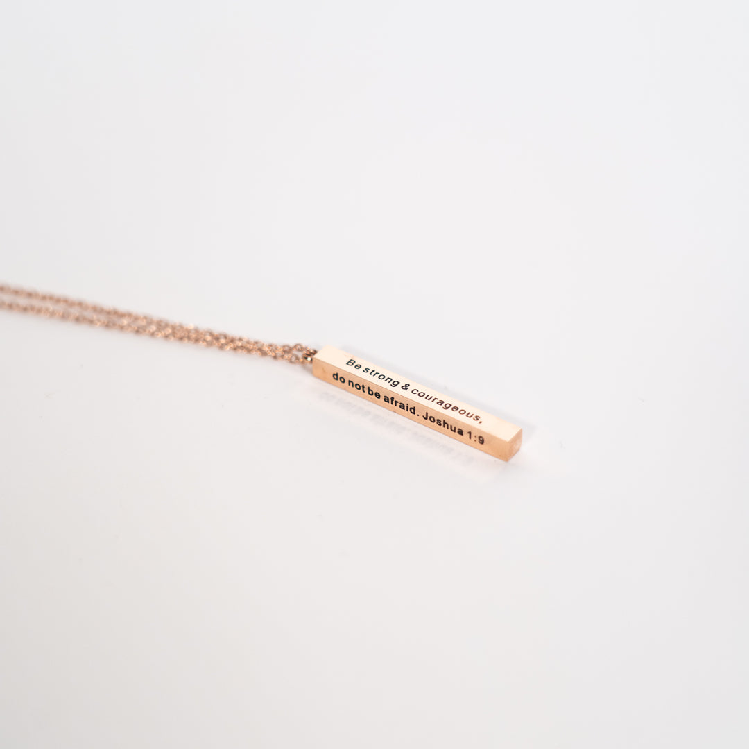 Be Strong And Courageous -  Vertical Bar Necklace