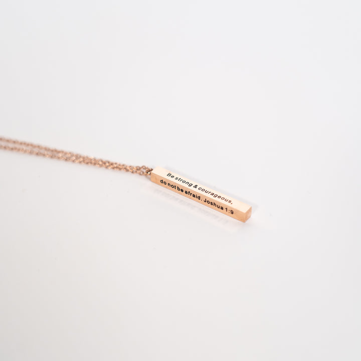 Be Strong And Courageous -  Vertical Bar Necklace