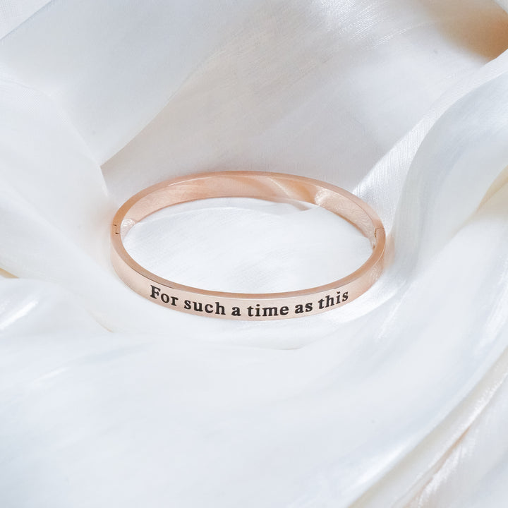 For Such A Time As This - Bangle Bracelet