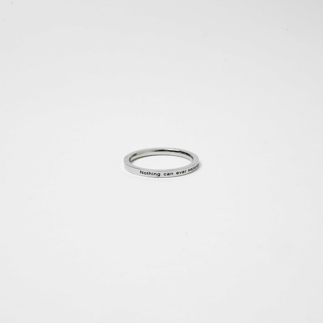 Nothing Can Ever Separate - Thin Ring
