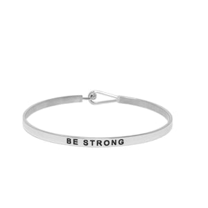 Silver BE STRONG Thin Hook Bracelet
