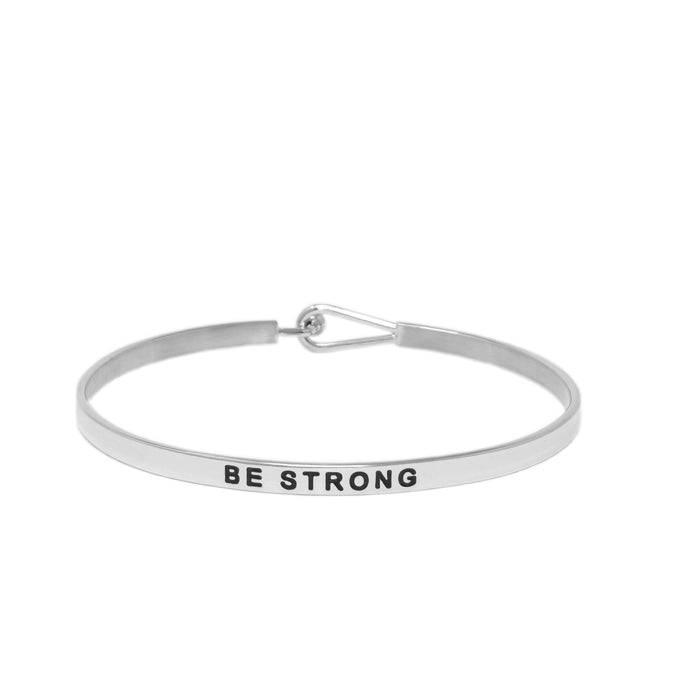 Silver BE STRONG Thin Hook Bracelet