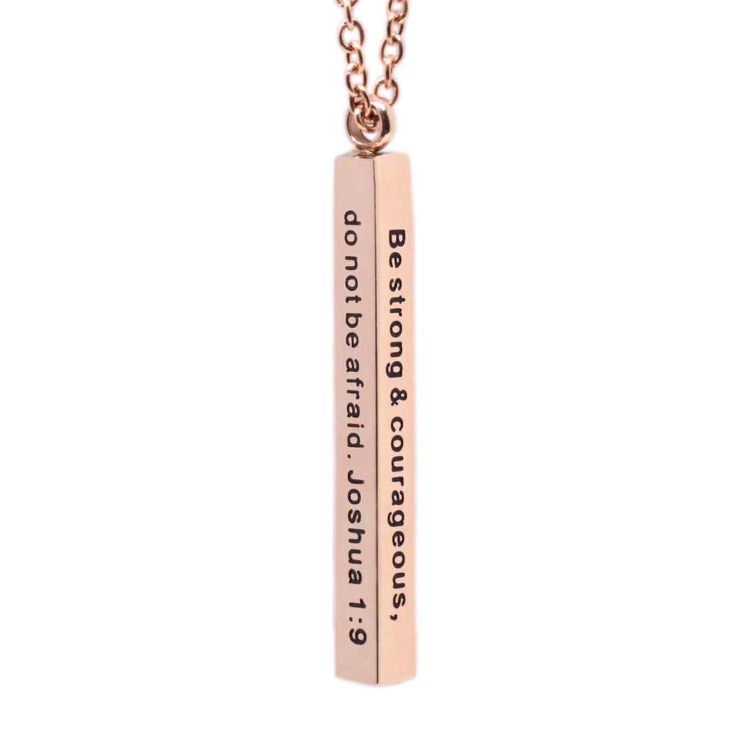Be Strong And Courageous - Rose Gold Vertical Bar Necklace