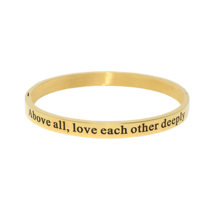 Gold ABOVE ALL LOVE EACH OTHER... Bangle Bracelet