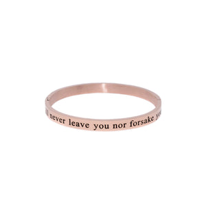 Rose Gold I WILL NEVER LEAVE YOU Bangle Bracelet