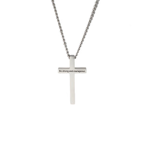 Simple BE STRONG & COURAGEOUS Cross Necklace